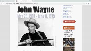 John Wayne “the Duke” Born 1907 - Gun Calendar - May 26