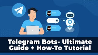 How To Use Telegram Bots For Automation Marketing