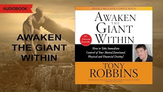 Awaken the Giant Within. Tony Robbins. [Audiobook]