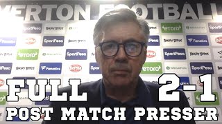 Everton 2-1 Leicester - Carlo Ancelotti FULL Post Match Press Conference - Premier League
