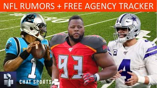 NFL News & Rumors: Free Agency Tracker, Signings, Latest Draft Update, Dak Debate, Cam Newton, Carr