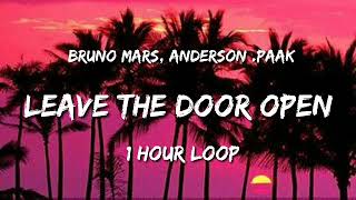 Bruno Mars, Anderson .paak - Leave The Door open (1 hour loop)
