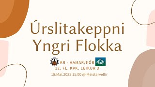 Úrslitakeppni Yngri Flokka🏀KR - Hamar/Þór 12.fl. kvk _ Leikur 3