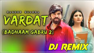 Badnam Gabru 2|Masoom Sharma|New Haryanvi Song Remix|Prashant Muzik
