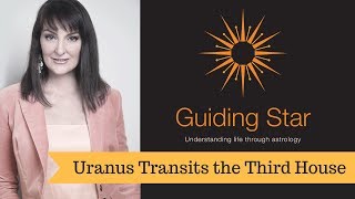 FREE Astrology Lessons - Uranus Transits the 3rd House