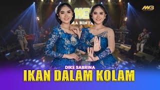 Dike Sabrina - Ikan Dalam Kolam Ftbintang Fortuna  Official Music Video 