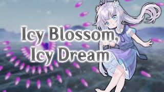 ASL Stage 1 Theme : Icy Blossom, Icy Dream