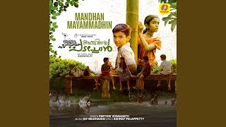 Mandhan Mayammadhin (From \