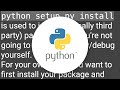 Python setup.py develop vs install