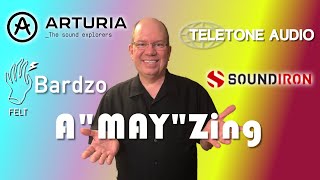 Arturia, Teletone Audio, Felt Instruments, Soundiron | a-MAY-zing Livestream