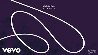 Made In Paris - Pursuit (Audio)