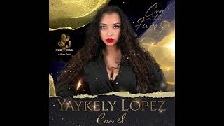 Con el - Yaykely López