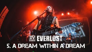 Everlost «XV Years: Live in Moscow» - 05. A Dream Within a Dream