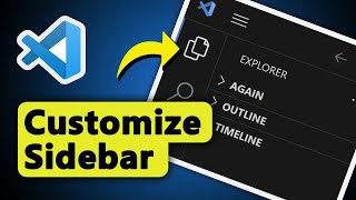How to Customize the Sidebar In Visual Studio Code