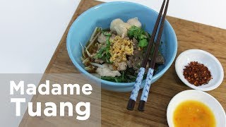 ก๋วยเตี๋ยวเรือ - Madame Tuang