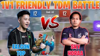 SKY HORAA VS FALCON TOP 1V1 TDM 🔥 1V1 FRIENDLY TDM BATTLE 💗 HORAA ESPORTS VS FALCON FORCE - GAURABYT