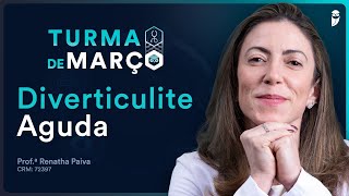 Diverticulite Aguda - Aula de Cirurgia do Curso Extensivo Residência Médica