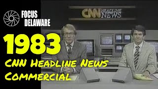 CNN Headline News Commercial WNS-TV 7/7/1983
