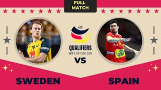 (Sweden vs Spain) Men's EHF EURO - EURO 2024 QUALIFIERS ROUND 3