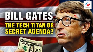 Bill Gates Biography: From Microsoft to Philanthropy | The Tech Titan or Secret Agent