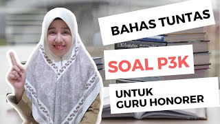 CONTOH SOAL DAN PEMBAHASAN PPPK KOMPETENSI MANAJERIAL DAN SOSIOKULTURAL