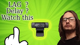 vary simple solution to fix webcam lag/delay