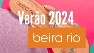 COLEÇÃO CALÇADOS BEIRA-RIO! VERÃO 2024!