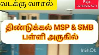 திண்டுக்கல் எம் எஸ் பி பள்ளி அருகில் வடக்கு முகம் பார்த்த பழைய வீடு விற்பனை