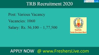 TRB Recruitment 2020: 1000+ Vacancies - Rs. 56,100 - 1,77,500 - Apply Now