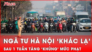 Tăng ‘khủng’ mức phạt, vi phạm tại các ngã tư Hà Nội liệu đã chấm dứt? | Thời sự