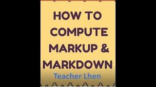 Paano mag compute ng Markup at Markdown
