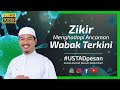 Zikir Menghadapi Ancaman Wabak Terkini | Ustaz Ahmad Dusuki Abd Rani #USTAD