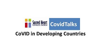 CovidTalks #5: CoVID-19 in Developing Countries