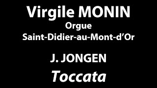 Joseph Jongen - Toccata - Virgile Monin, Orgue