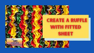 Creating a Ruffle from a Fitted-Contour sheet |Sewing hack | van life | mini van camper conversion