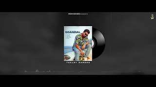 Scandal | TeeJay Sandhu Ft Jaideep Cheema | Latest Punjabi Songs 2024