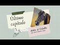 Proyecto Ultimo Capitulo: Adiós al Caballo por Ulrich Raulff