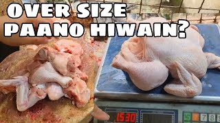 paano ang madaling paraan ng paghihiwa ng over size na manok?