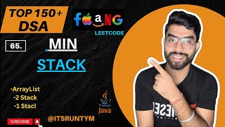 65. Min Stack || 2 & 1 Stack || Top 150+ DSA Leetcode JAVA