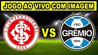Internacional x Grêmio AO VIVO COM IMAGEM HD AGORA HOJE 15/02