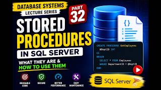 Stored Procedures in SQL Server Explained | Create, Execute, Use Stored Procedures | DBMS Lecture 32