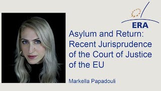 Asylum and Return: Recent Jurisprudence of the Court of Justice of the EU