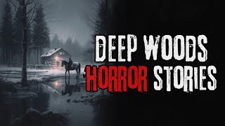 8 Scary Deep Woods + Small Town Horror Stories