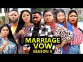 MARRIAGE VOWS SEASON 5 -(New Trending Movie) Uju Okoli /Chineye Uba 2022 Latest Nigerian Movie