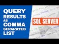 How to Return Query Results as a Comma Separated List in SQL Server – STRING_AGG()