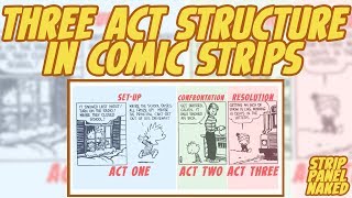 Three Act Structure in Comic Strips | Strip Panel Naked