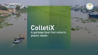 CollectiX - a garbage boat that collects plastic waste