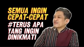 HIDUP YANG TERLALU CEPAT❓TERUS APA YANG INGIN DI NIKMATI‼️FAHRUDDIN FAIZ