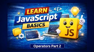 JavaScript Operators (With Examples) – Part 2