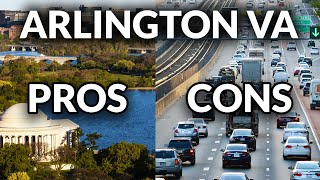 Pros and Cons of Living in Arlington Virginia